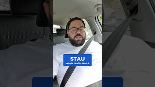 Stau mit Kind im Auto #comedy #shorts #eltern #humor #kinder #Familie #ferien #autobahn Stau mit Kind im Auto #comedy #shorts #eltern #humor #kinder #Familie #ferien #autobahn