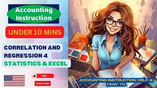 Correlation and Regression 4 Statistics & Excel