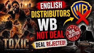 Toxic Shocking Update OTT Deal and theatrical deal Yash hatter 🤡  |  Netflix and Amazon Prime  