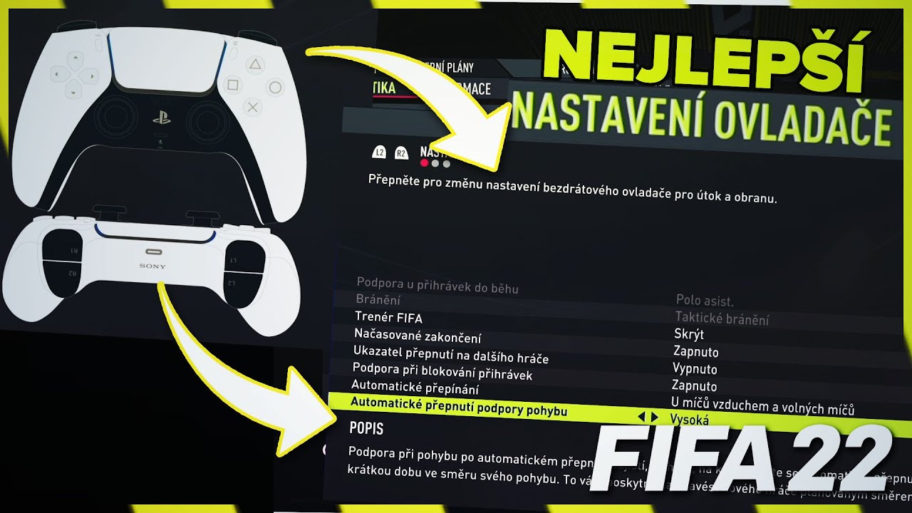 NEJLEPŠÍ NASTAVENÍ OVLADAČE PRO FIFU 22! - YouTube