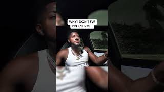 Why I Don’t FW Prop Firms