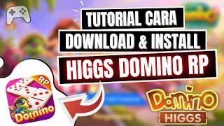 Cara Download Higgs Domino RP