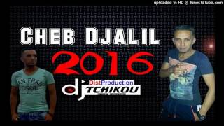 Cheb Djalil Visa 6 Mois Avec Zakzouk New Album éXcLu By DJ Tchikou