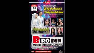  New Brodin Musik Entertainment  The Wedding Of Hj Syafira U0026 H Zidny  Senin 30 Maret 2026