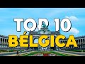 ✈️ TOP 10 Bélgica ⭐️ Que Ver y Hacer en Bélgica