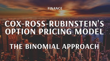 Cox Ross & Rubinstein