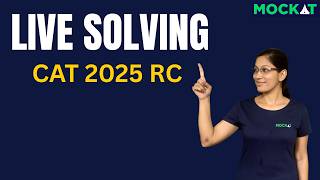 Live RC Solving 2025 | CAT RC,Solved Live &amp; Unedited