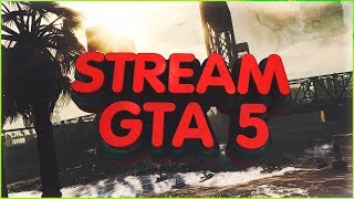 STREAM GTA 5 СУДНЫЙ ДЕНЬ