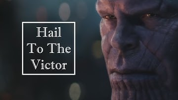 Infinity War | Hail to the Victor