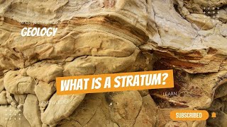 Stratum What A Stratum Is In Geology