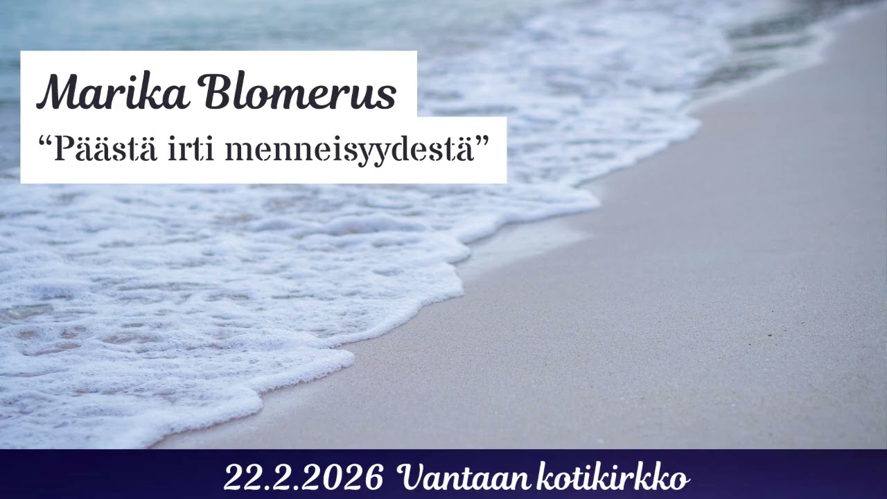 Marika Blomerus - Päästä irti menneisyydestä