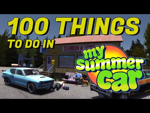 видео: 100 Things to do in MY SUMMER CAR