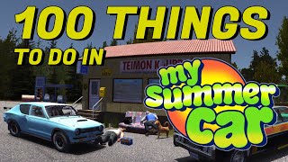 100 Things to do in MY SUMMER CAR