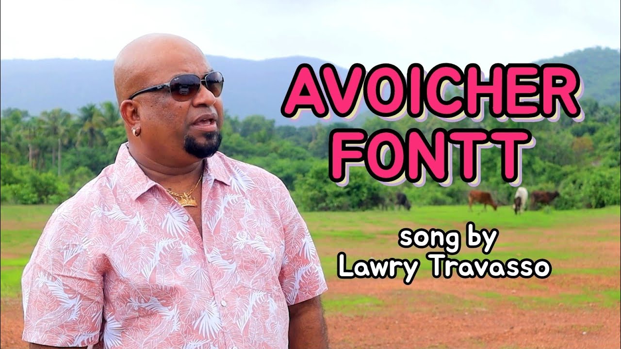 AVOICHER FONTT ...New song by LAWRY TRAVASSO