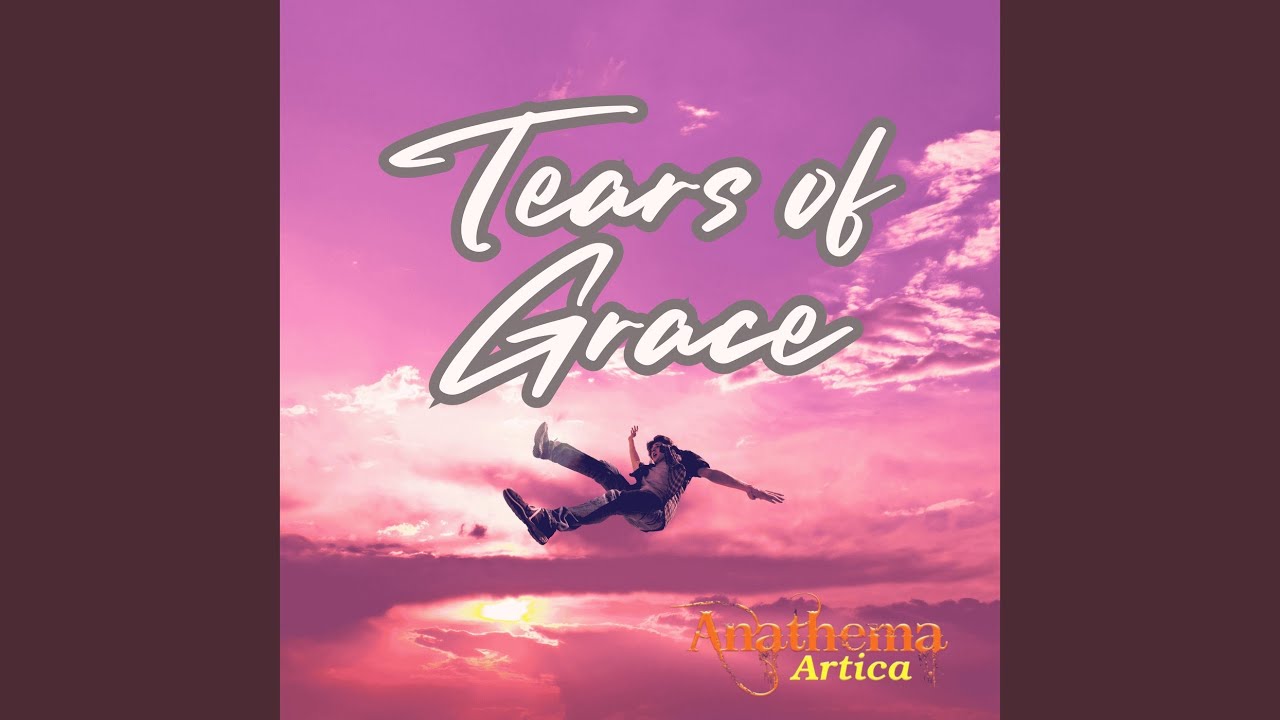 Tears of Grace (Single)