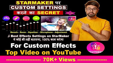 Starmaker Custom Setting | Best Custom Effect Setting | Sep 2022 | Custom Setting Kaise Set kare |