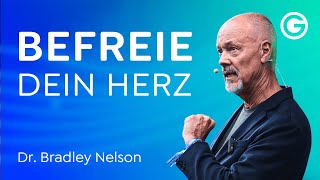 Weshalb Du Nicht Wirklich Du Selbst Bist Dr. Bradley Nelson