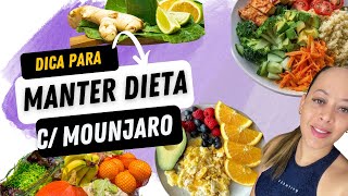Dieta Com Mounjaro Dica Alimentação Infalível