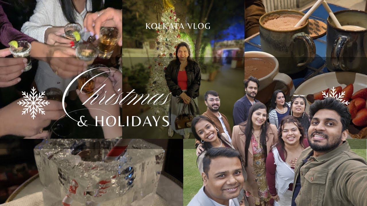 Christmas & New Year in Kolkata 🎄✨ | Home, Friends & Festive Nights