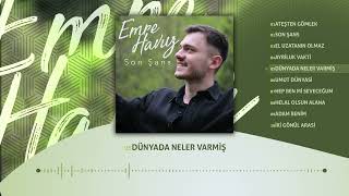 Emre Havuz - DÜNYADA NELER VARMİŞ  | Son Şans 2023