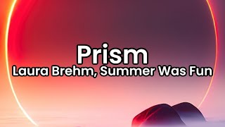 Prism Laura Brehm Summer Was Fun  S