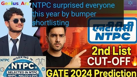 NTPC 2nd List Cutoff 🔥 | GATE 2024 Prediction |