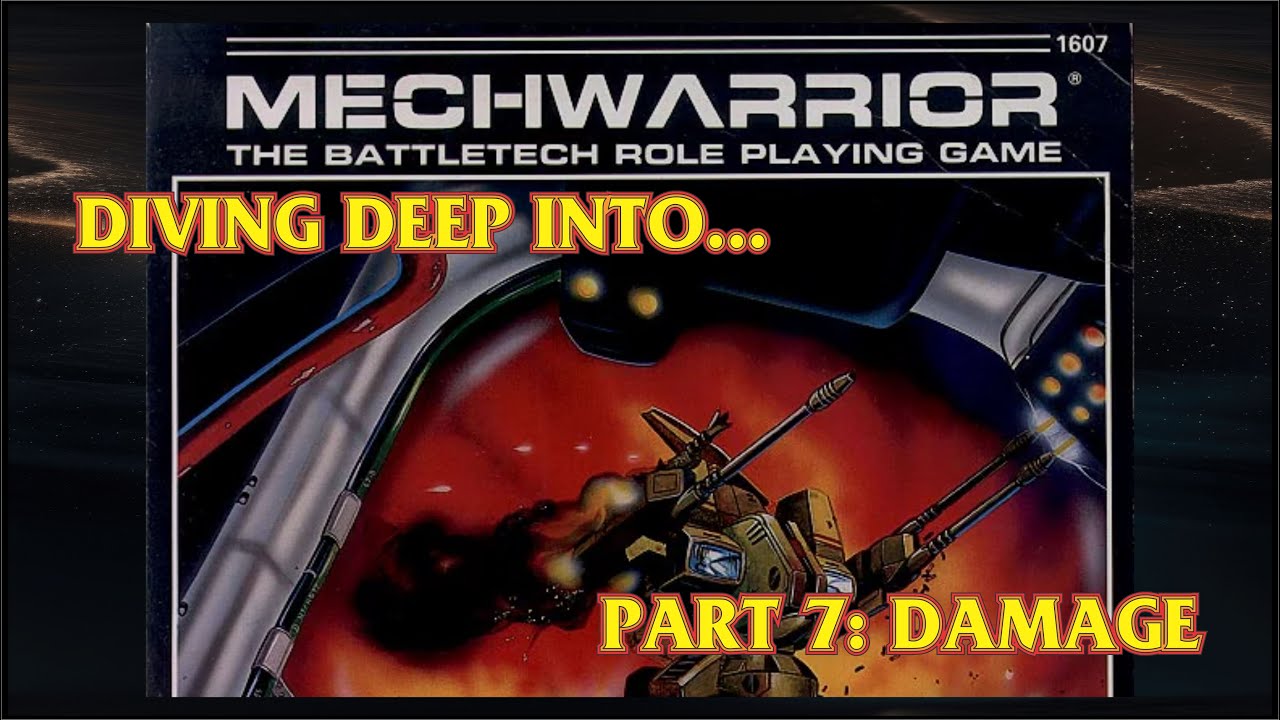 Diving Deep Into Mechwarrior the Battletech RPG - Ep 7: Damage