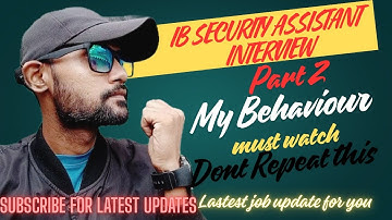 My ib security assistant interview experience part 2 intelligence bureau security assistant vacancy