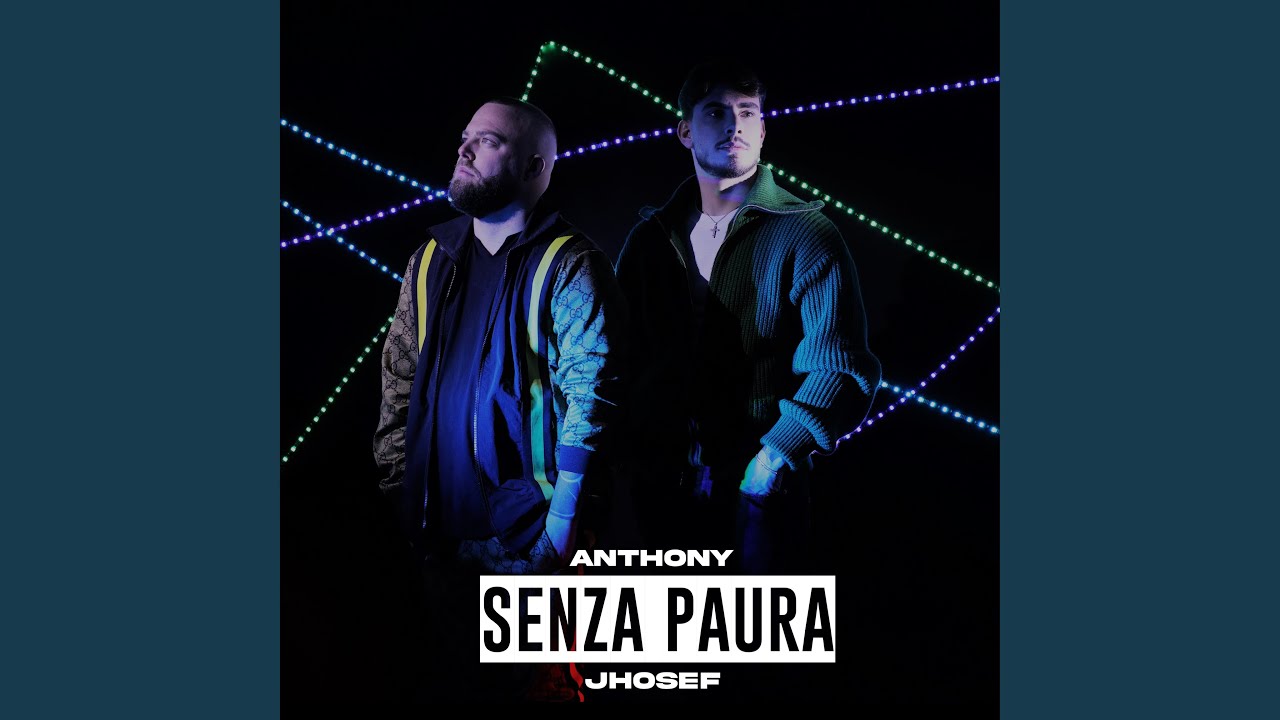 Watch Senza Paura (feat. Jhosef) on YouTube