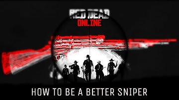 RDO | HOW TO BE A BETTER SNIPER // PvP COMPETITIVE // TUTORIAL // RDR2 Online