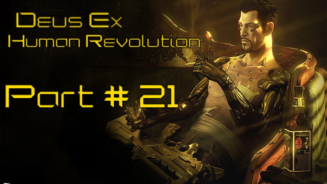 Deus Ex Human Revolution Playthrough Part 21 - Confront Zhao in the Penthouse