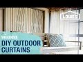 DIY Outdoor Curtains DIY Outdoor Curtains