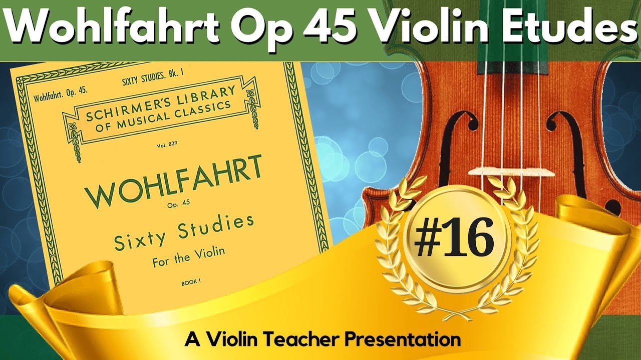 Easy Violin Etudes | Wohlfahrt Op 45, #16 Tutorial | Chromatic Melody