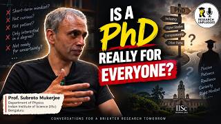 Is a PhD Really for Everyone | IISc Professor's Honest Advice