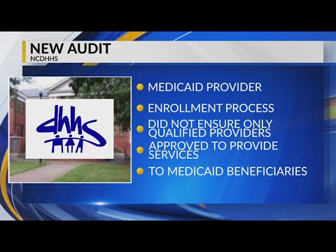 New NCDHHS audit uncovers concerning practices surrounding approved Medicaid providers