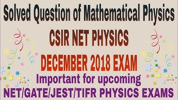 CSIR NET PHYSICS DECEMBER 2018 SOLVED QUESTION | MATHEMATICAL PHYSICS | DIFFERENTIAL EQUATION