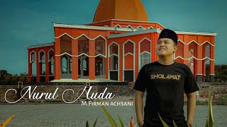 Nurul huda wal haq ~ M.firman achsani