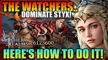 Immortal Codex Styx Guide - How to TOP Leaderboards with Watchers! | Watcher of Realms