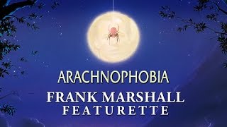 Arachnophobia: Frank Marshall Featurette (1990)