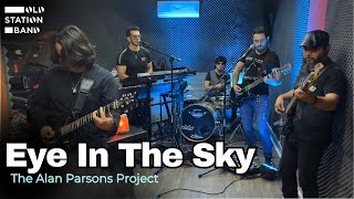 Eye In The Sky (The Alan Parsons Project) Cover by OLD STATION BAND