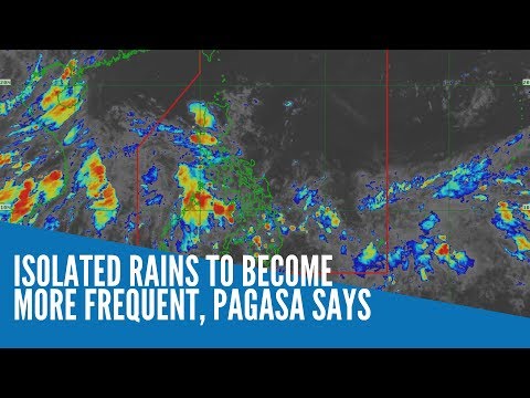 Isolated rains to become more frequent, Pagasa says