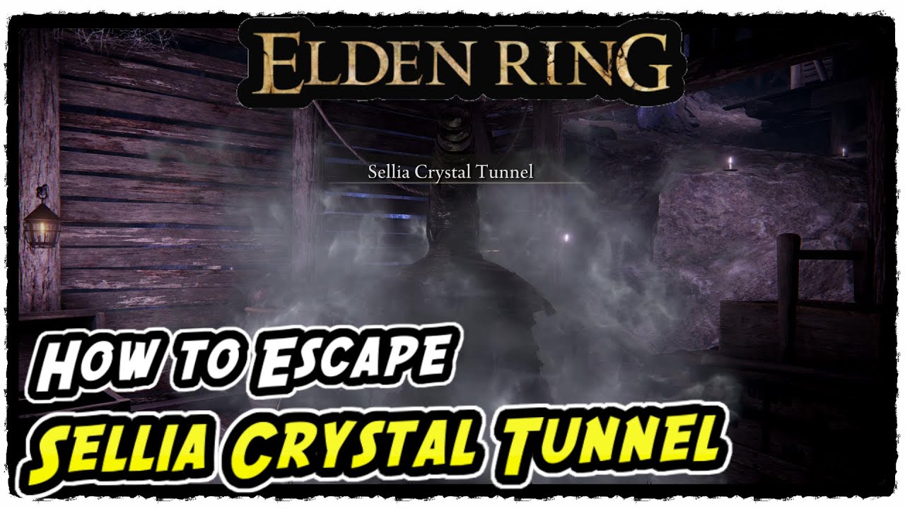 How to Escape from the Sellia Crystal Tunnel in Elden Ring Ensnared in