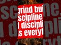 The Grind 💪🏽No excuses. Just work.