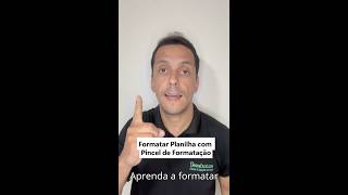Dica de Excel - Pincel de Formatação no Excel