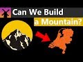 Building a Mountain in the Netherlands