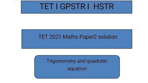 TET 2021Maths paper 2 .| TET | GPSTR | HSTR Maths.