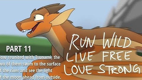○run wild live free part 11○
