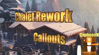 Chalet Rework Full Callout Guide (Callouts and Initial Impressions) - Operation Shadow Legacy