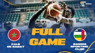 F.U.S de Rabat v Bangui Sporting| Full Basketball Game