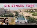 Six  senses fort  sawai madhopur  chauth ka barwara sawai madhopur